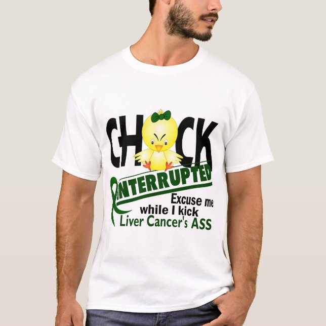 Camiseta El polluelo interrumpió al cáncer de hígado 2 (Anverso)