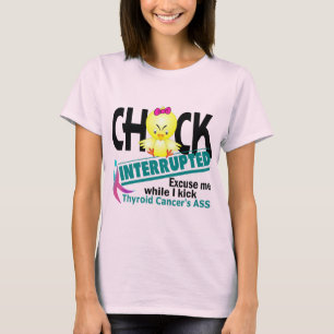 Camiseta El polluelo interrumpió al cáncer de tiroides 2