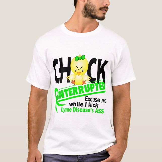 Camiseta El polluelo interrumpió la enfermedad de 2 Lyme (Anverso)