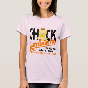 Camiseta El polluelo interrumpió la esclerosis múltiple 2