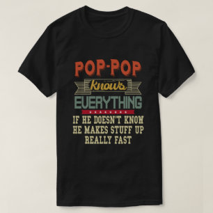 Camiseta El pop conoce todo lo gracioso que es el regalo de