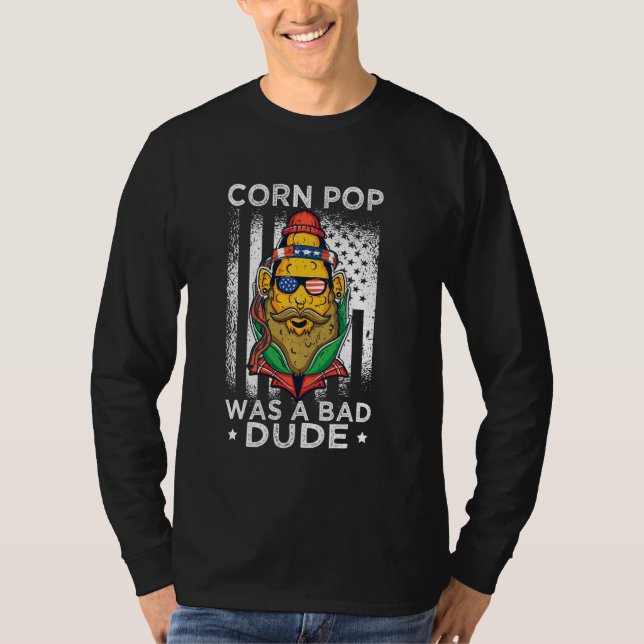 Camiseta El Pop De Maíz Era Un Hombre Mal Divertido Hombre  (Anverso)