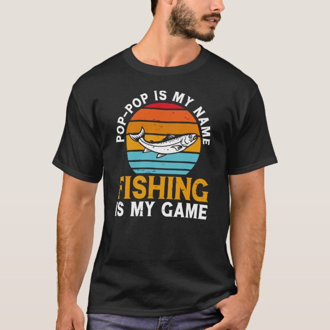 Camiseta El pop es mi nombre, la pesca es mi juego (Anverso)