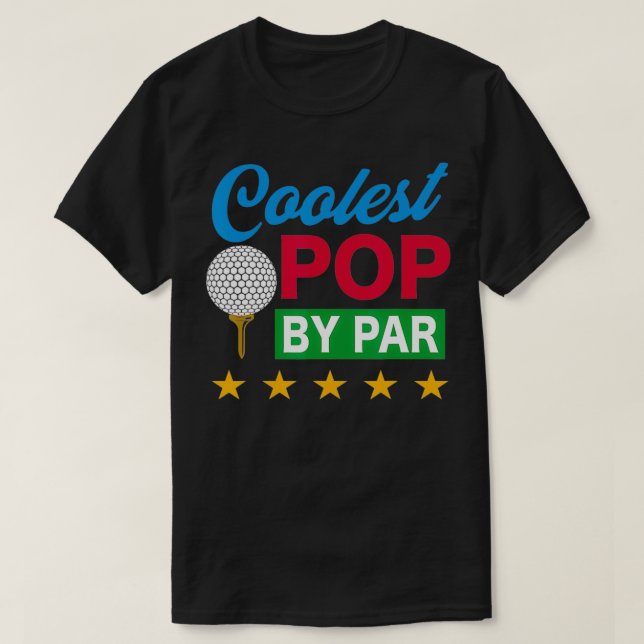 Camiseta El Pop Más Coolés De Par Golf Lover  (Diseño del anverso)