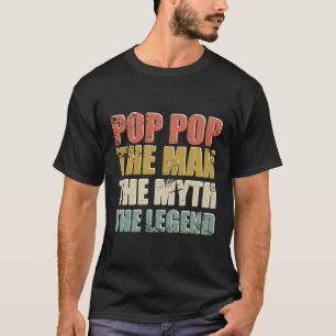 Camiseta El Pop-Pop Es El Mito Del Día Del Padre Leyenda