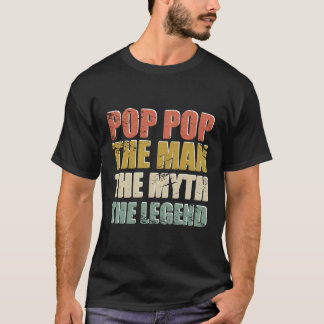 Camiseta El Pop-Pop Es El Mito Del Día Del Padre Leyenda