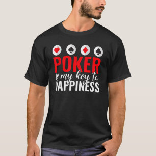 Camiseta El póquer es mi clave para la felicidad Juego Juga