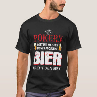 Camiseta El póquer resuelve la mayoría de los problemas del