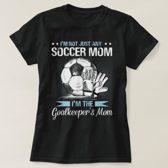 Camiseta El portero Mom Shirt Soccer Goalie Mama Da (Diseño del anverso)