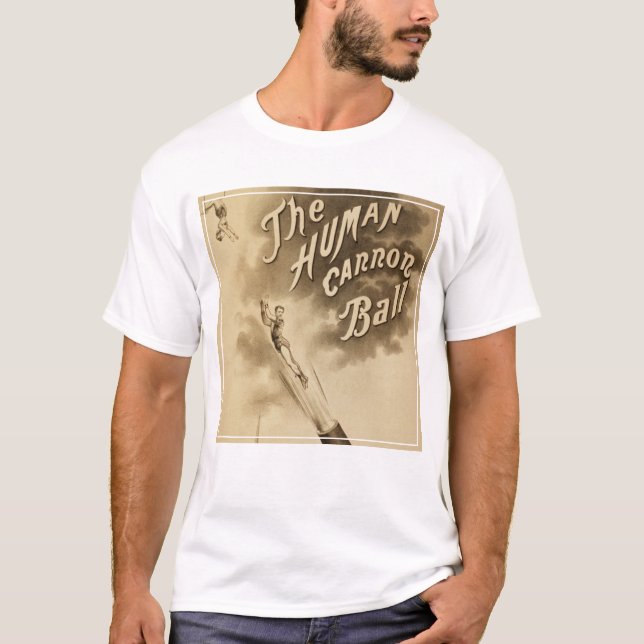 Camiseta El Poster del circo ventilado, el Cañón Humano (Anverso)