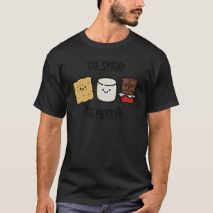 Camiseta El postre de chocolate S'more The Merrier Camping