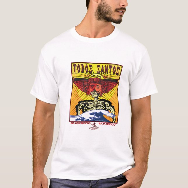 CAMISETA EL PRACTICAR SURF DE BAJA MÉXICO DEL TODOS SANTOS (Anverso)