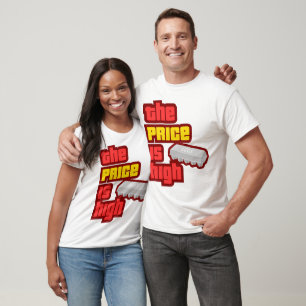 Camiseta El precio es alto   Cartón de huevos