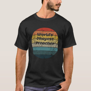 Camiseta El predicador más atractivo del mundo: los años 70