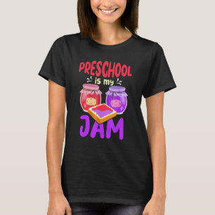 Camiseta El preescolar es mi Jam Teaching School Te