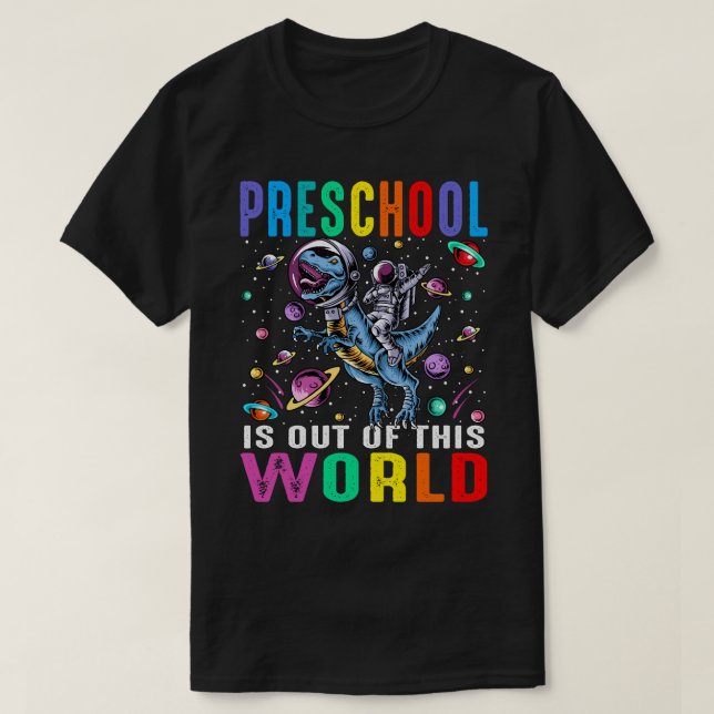Camiseta El Preescolar Está Fuera De Este Dinosaurio Astron (Diseño del anverso)