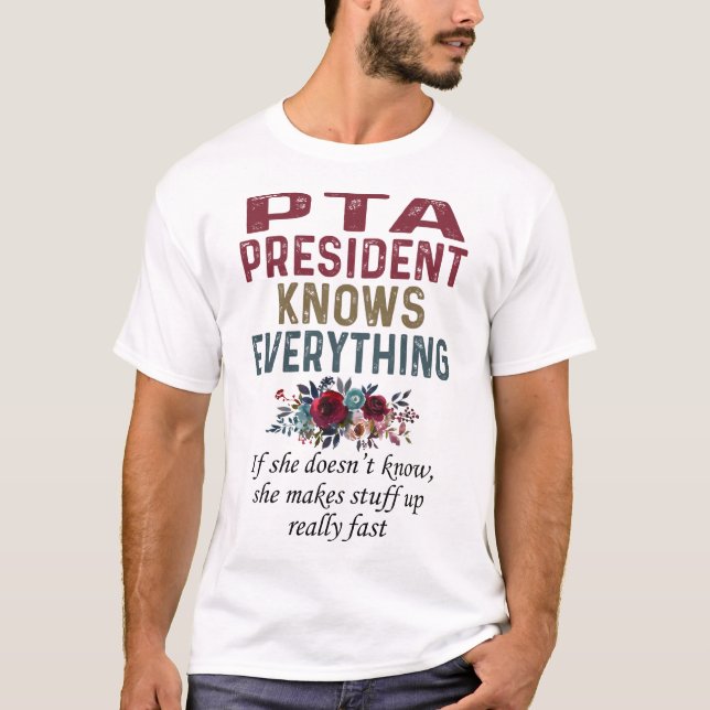 Camiseta El presidente de la Pta lo sabe todo (Anverso)
