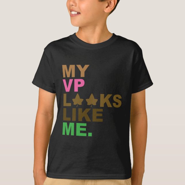 Camiseta El Presidente Kamala Harris Mi Vp Se Parece A Mí M (Anverso)