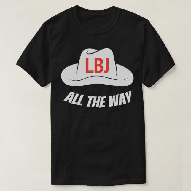 Camiseta El presidente Lyndon Baines Johnson Pu (Diseño del anverso)
