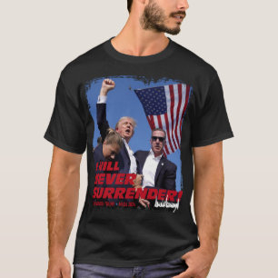 Camiseta ¡El presidente Trump nunca se rinda! MAGA 2024