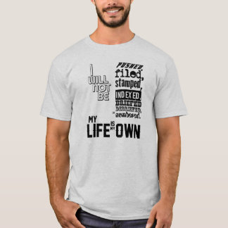 Camiseta El preso - mi vida es mi la propia