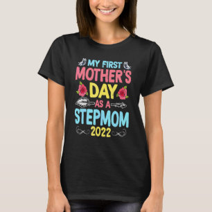 Camiseta El primer día de la madre como madres madrastra