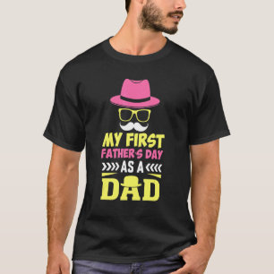 Camiseta El primer día de mi padre como papá