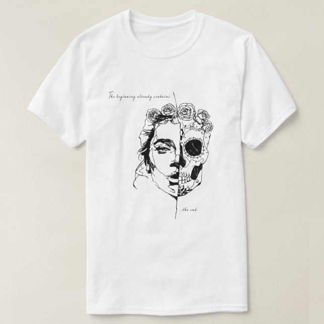 Camiseta El principio ya contiene el fin (Diseño del anverso)