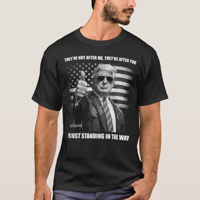 Camiseta El pro-presidente Trump: "Solo estoy en el camino" (Anverso)