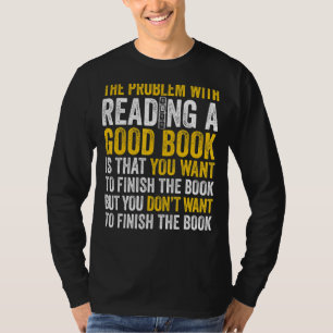 Camiseta El Problema De Los Hombres Con La Lectura De Un Bu