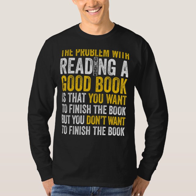Camiseta El Problema De Los Hombres Con La Lectura De Un Bu (Anverso)