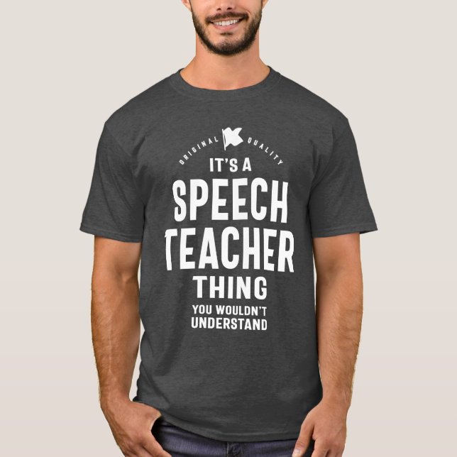 Camiseta El profesor de habla da un trabajo divertido (Anverso)