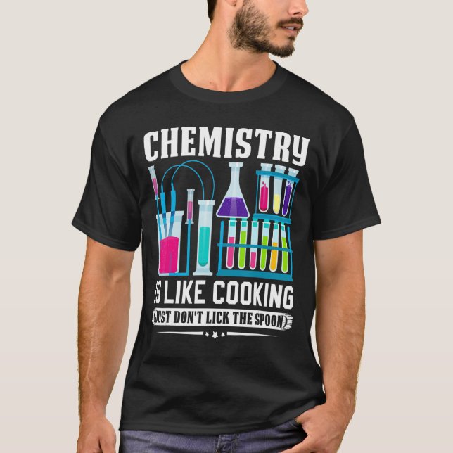 Camiseta El profesor de química es como cocinar, no lamer (Anverso)