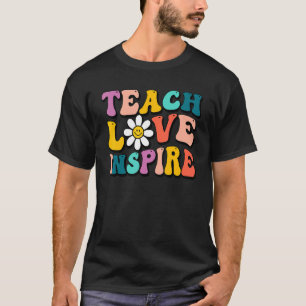 Camiseta El profesor de vuelta a la escuela inspira amor