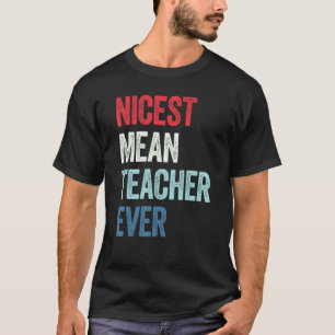 Camiseta El profesor más malo más amable de todos 5