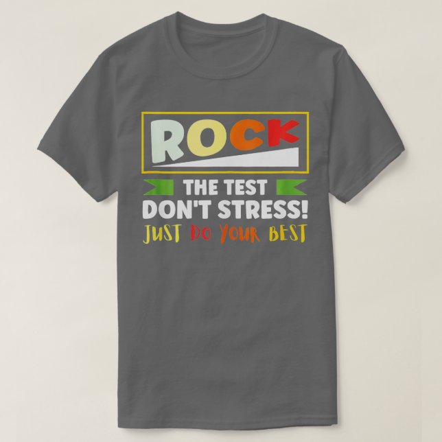 Camiseta El profesor Rock El Día De Prueba Diciendo Positiv (Diseño del anverso)