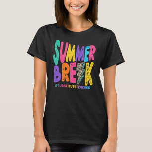 Camiseta El profesor sustituto de vacaciones de verano está