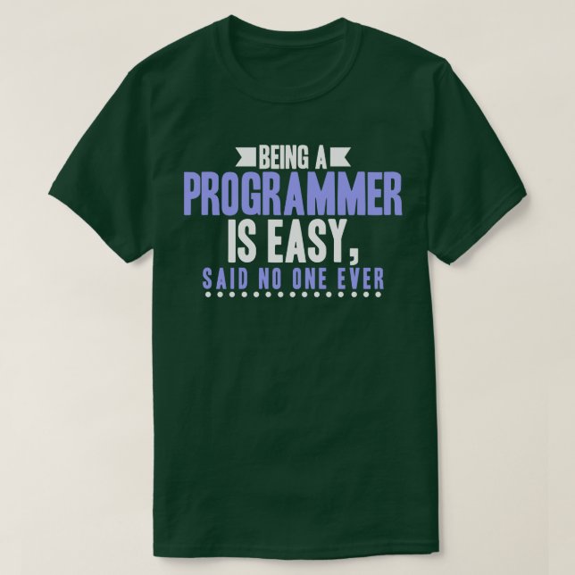 Camiseta El programador ser programador es fácil de decir n (Diseño del anverso)