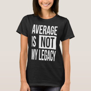 Camiseta El Promedio De Cita Motivadora De Empresarias No E