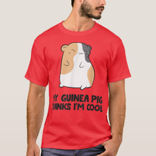 Camiseta El propietario de un cerdo guineano, My Guinea Pig