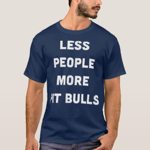 Camiseta El propietario del Mascota Pit Bulldog mamá o papá