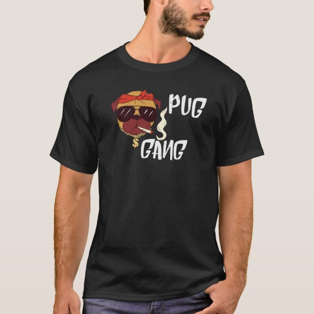 Camiseta El propietario del perro de Pug Gang Pug Squad Pup (Anverso)