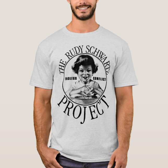 Camiseta El proyecto de Rudy Schwartz: CONFLICTO SIN FIN (Anverso)