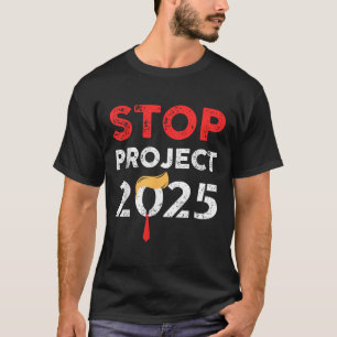 Camiseta El proyecto Stop 2025 Trump contra Trump