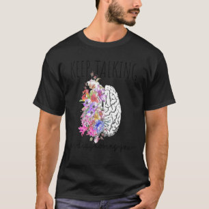 Camiseta El psicólogo Dr. Therapist sigue hablando