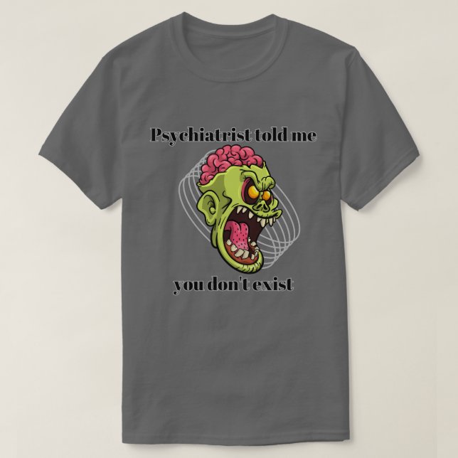 Camiseta El psiquiatra me dijo (Diseño del anverso)