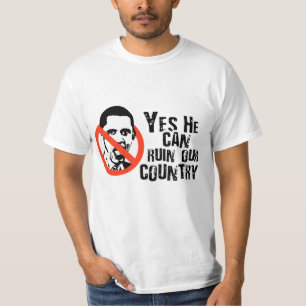 CAMISETA ÉL PUEDE ARRUINAR SÍ NUESTRO PAÍS