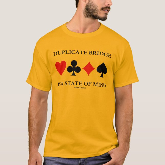Camiseta El Puente Duplicado Es Un Estado De Mente (Trajes  (Anverso)