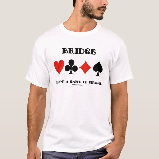 Camiseta El puente no es un juego de azar (cuatro juegos de (Anverso)