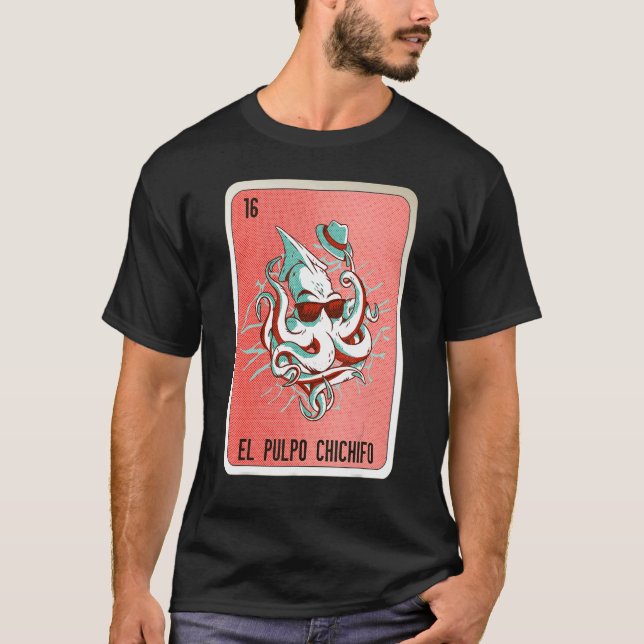 Camiseta El Pulpo Chichifo Mexican Slang Lottery Bingo Card (Anverso)